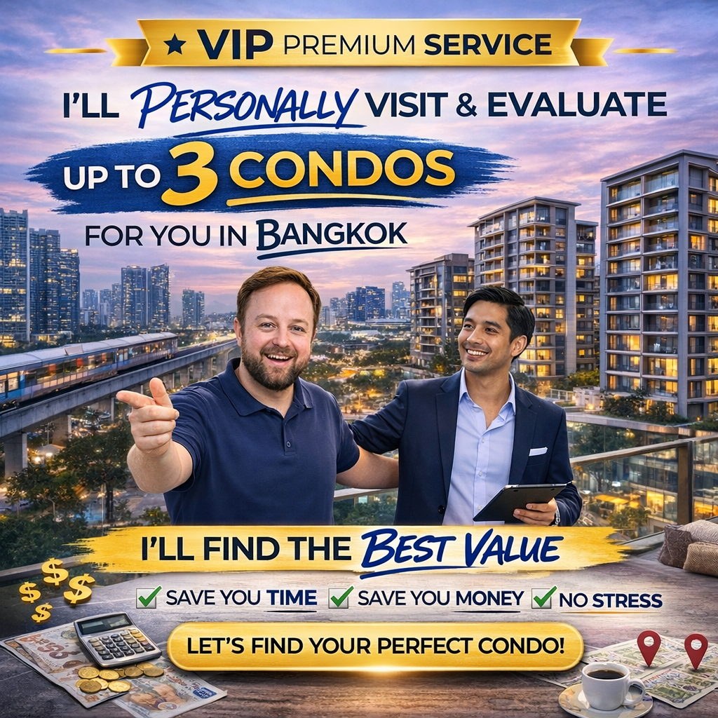Bangkok Condo VIP Service